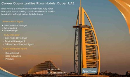 Career Opportunities Rixos Hotels, Dubai, UAE