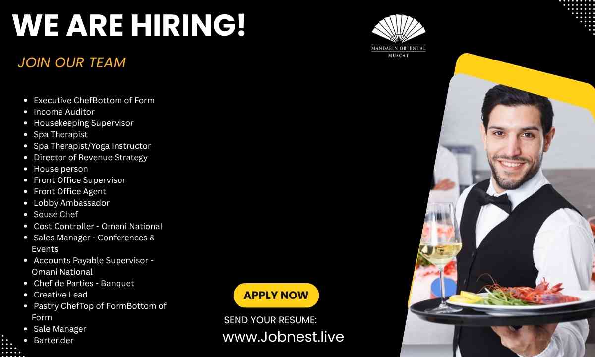 Mandarin Oriental, Muscat Hotel Jobs