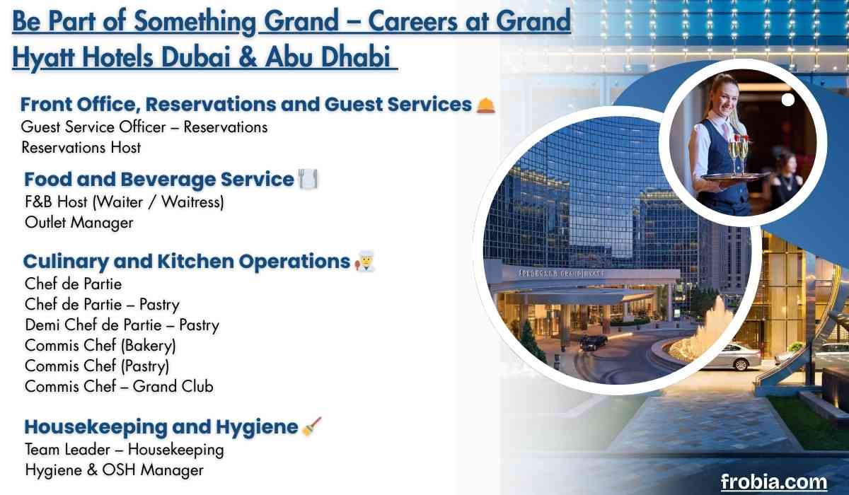 Be Part of Something Grand – Careers at Grand Hyatt Hotels Dubai & Abu Dhabi